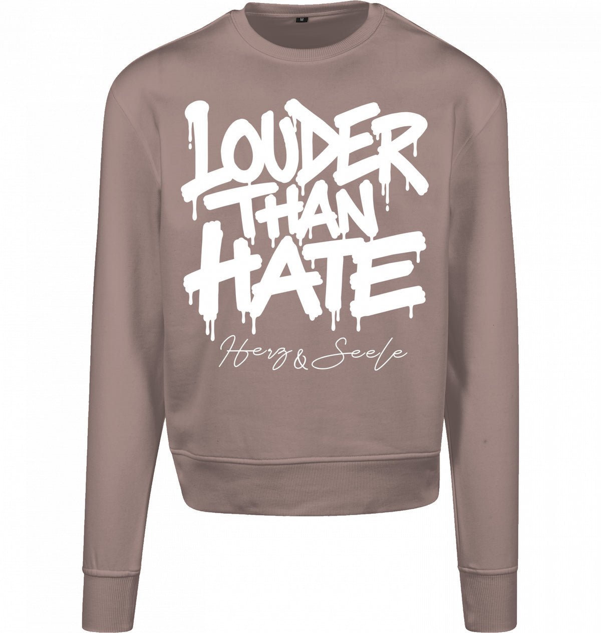 LOUDER THAN HATE – HERZ & SEELE SWEATER - UNISEX