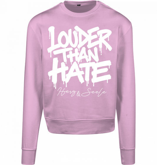 LOUDER THAN HATE – HERZ & SEELE SWEATER - UNISEX