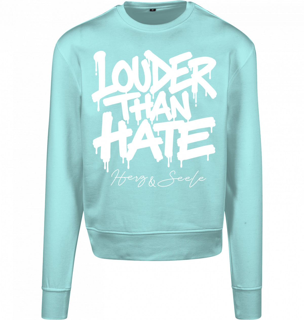 LOUDER THAN HATE – HERZ & SEELE SWEATER - UNISEX